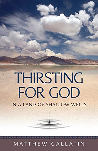 Thirsting for God in a land of shallow wells Cover