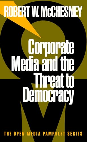 Corporate media and the threat to democracy Cover