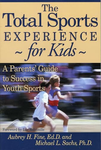 The total sports experience--for kids Cover