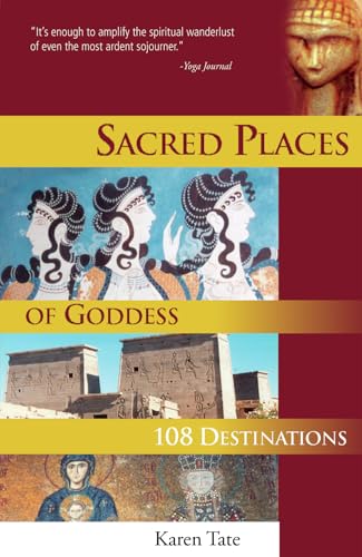 Sacred Places of Goddess: 108 Destinations (Sacred Places: 108 Destinations series) Cover