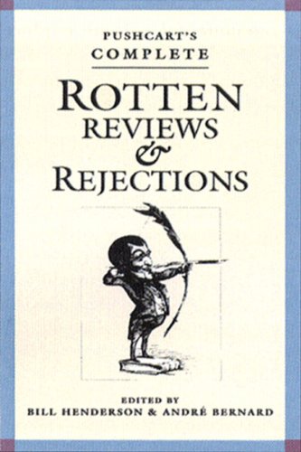 Pushcart's complete Rotten reviews & rejections Cover