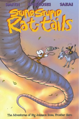 Stupid Stupid Rat-Tails (Bone Book) (Bone Book) Cover