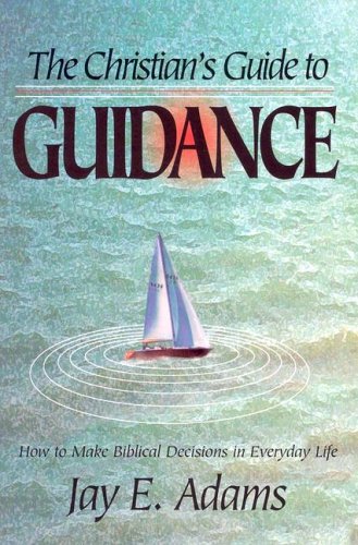 The Christian's guide to guidance Cover