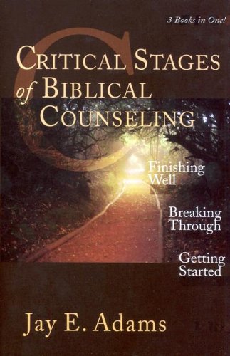 Critical Stages of Biblical Counseling Cover