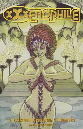 The XXXenophile Collection Vol. #5 Cover