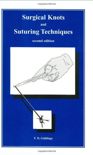 Surgical knots and suturing techniques Cover