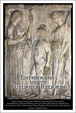 Entheogens and the Future of Religion (Entheogen Project Series, Number 2) Cover