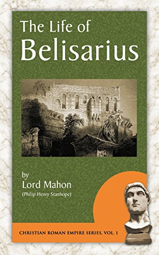 The Life of Belisarius (Christian Roman Empire Series) Cover