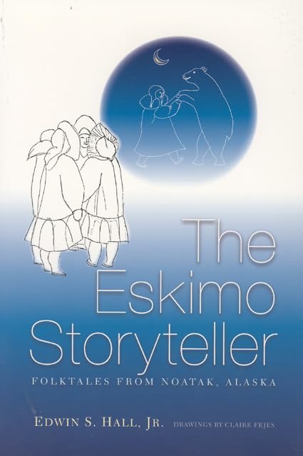 The Eskimo storyteller Cover
