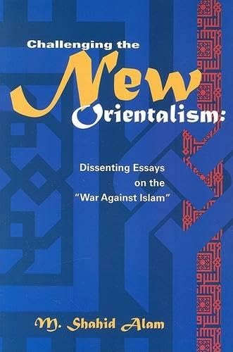 Challenging the new orientalism Cover