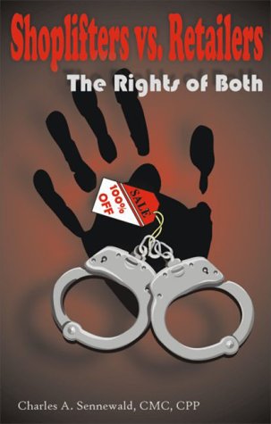 Shoplifters vs. Retailers The Rights of Both Cover