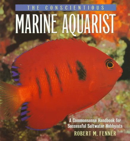 The conscientious marine aquarist Cover