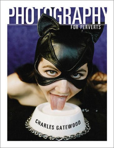 Photography for Perverts Cover