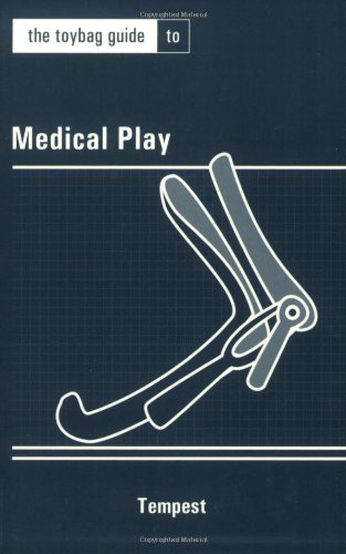The Toybag Guide to Medical Play (Toybag) Cover