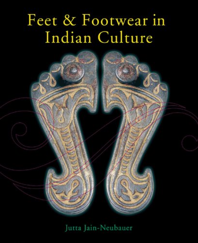 Feet and Footwear in Indian Culture Cover