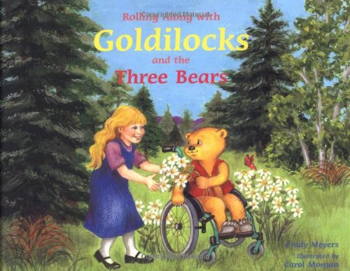 Rolling along with Goldilocks and the three bears Cover