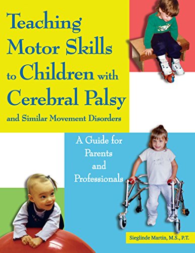 Teaching Motor Skills to Children With Cerebral Palsy And Similar Movement Disorders Cover