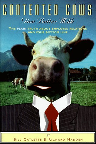 Contented Cows Give Better Milk Cover