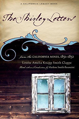 The Shirley letters from the California mines, 1851-1852 Cover