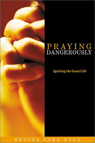 Praying Dangerously Cover