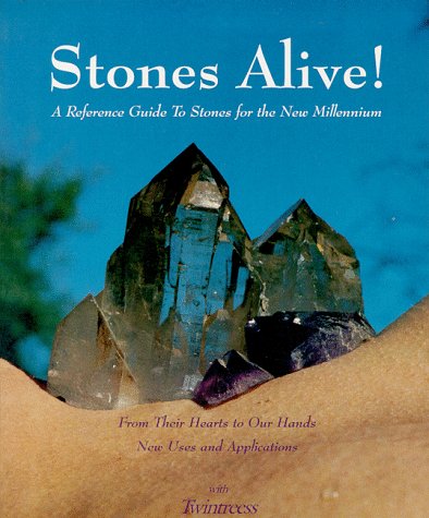 Stones Alive! (More Crystals and New Age) Cover