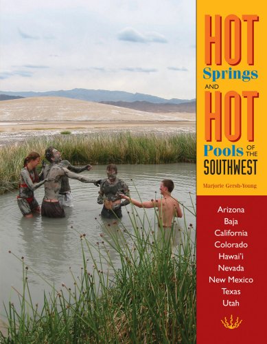 Hot springs and hot pools of the Southwest Cover