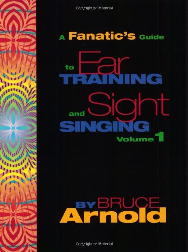 A Fanatic's Guide to Ear Training and Sight Singing Cover