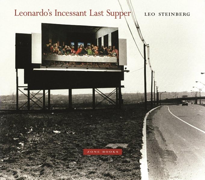 Leonardo's Incessant Last Supper Cover