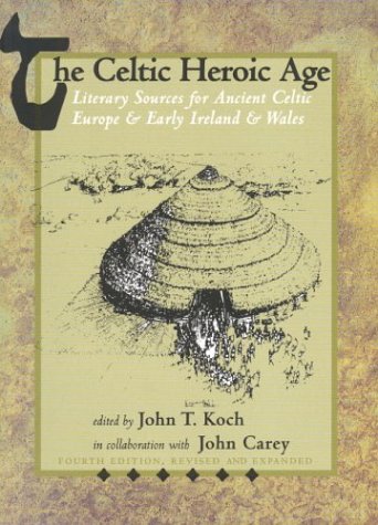 The Celtic heroic age Cover