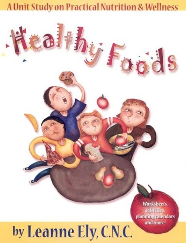 Healthy Foods Unit Study  Cover