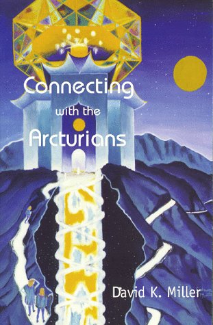 Connecting with the Arcturians Cover
