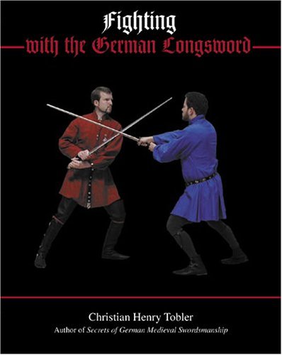 Fighting with the German Longsword Cover