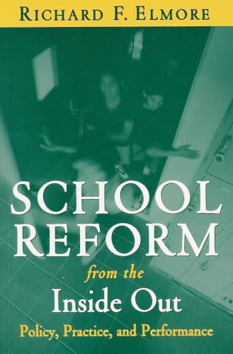 School Reform From The Inside Out Cover