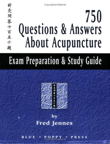 750 questions & answers about acupuncture Cover