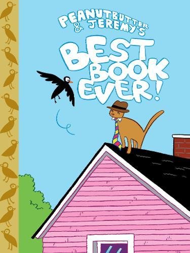 Peanutbutter & Jeremy's Best Book Ever Cover
