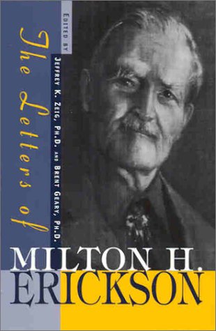 The Letters of Milton H. Erickson Cover