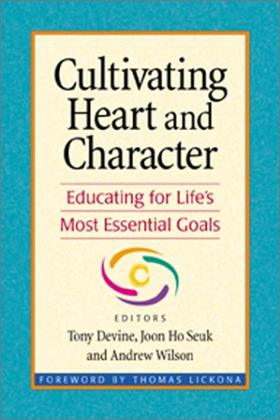 Cultivating Heart and Character Cover