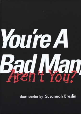 You're a Bad Man, Aren't You? Cover