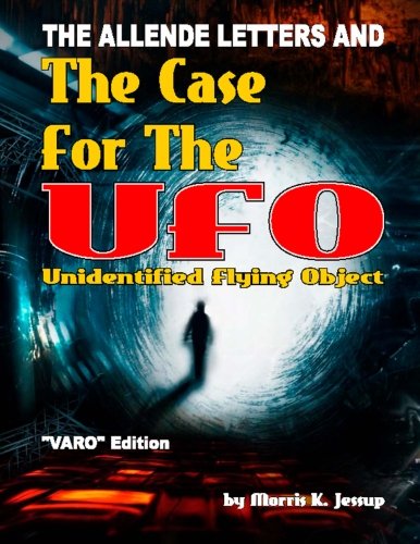 The Allende Letters And the VARO Edition of the Case For the UFO Cover