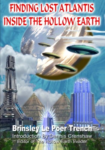 Finding Lost Atlantis Inside the Hollow Earth Cover