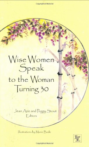 Wise Women Speak to the Woman Turning 30 (Capital Lifestyles) (Capital Lifestyles) Cover