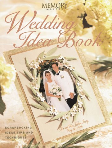 Memory Makers Wedding Idea Book Cover