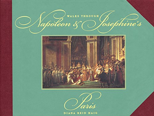 Walks through Napoleon and Josephine's Paris Cover