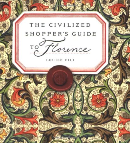 The Civilized Shopper's Guide to Florence Cover