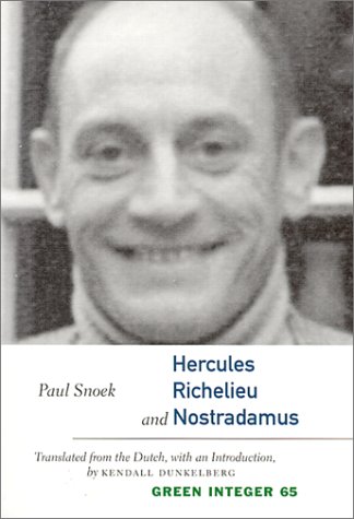 Hercules, Richelieu and Nostradamus (Green Integer Books) Cover