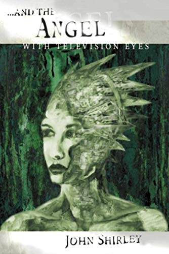 And the Angel With Television Eyes Cover
