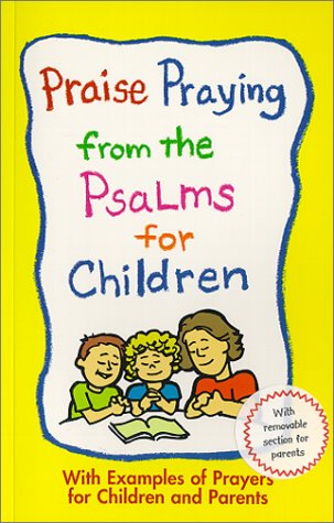 Praise Praying from the Psalms for Children Cover