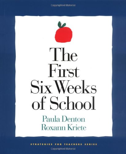 The First Six Weeks of School (Strategies for Teachers Series, 2) Cover