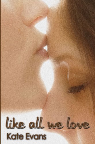 Like All We Love Cover