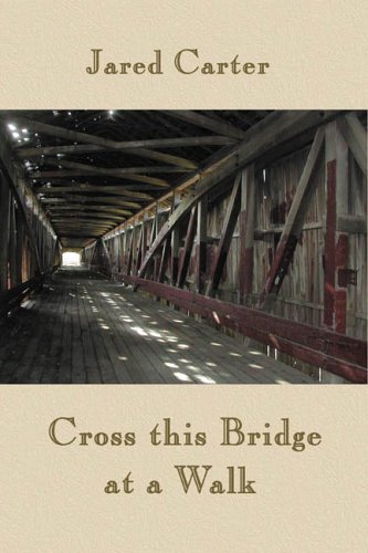 Cross This Bridge at a Walk Cover